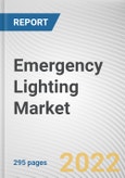 Emergency Lighting Market by Offering, by Power System, by Lighting Type and Application: Global Opportunity Analysis and Industry Forecast, 2021-2030- Product Image