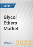 Glycol Ethers Market by Type, Application and End Use: Global Opportunity Analysis and Industry Forecast, 2021-2030- Product Image