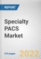 Specialty PACS Market by Type, Deployment Model, End User: Global Opportunity Analysis and Industry Forecast, 2021-2030 - Product Image