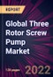 Global Three Rotor Screw Pump Market 2022-2026 - Product Image