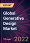 Global Generative Design Market 2022-2026 - Product Thumbnail Image