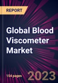 Global Blood Viscometer Market 2023-2027- Product Image