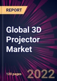 Global 3D Projector Market 2022-2026- Product Image