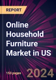Online Household Furniture Market in US 2024-2028- Product Image