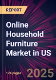 Online Household Furniture Market in US 2025-2029- Product Image