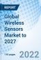 Global Wireless Sensors Market to 2027 - Product Thumbnail Image