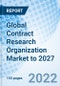 Global Contract Research Organization Market to 2027 - Product Image