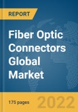 Fiber Optic Connectors Global Market Report 2022, By Product, Cable, Application- Product Image