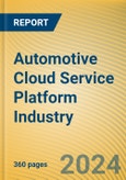 Global and China Automotive Cloud Service Platform Industry Report, 2023- Product Image