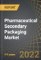 Pharmaceutical Secondary Packaging Market by Type of Secondary Packaging, Type of Primary Packaging Packed and Key Geographies: Industry Trends and Global Forecasts, 2022-2035 - Product Image