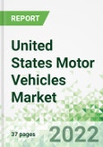 United States Motor Vehicles Market 2021-2025- Product Image