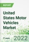 United States Motor Vehicles Market 2021-2025 - Product Thumbnail Image