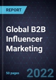 Growth Opportunities for Global B2B Influencer Marketing- Product Image