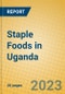 Staple Foods in Uganda - Product Image