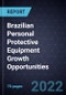 Brazilian Personal Protective Equipment (PPE) Growth Opportunities - Product Thumbnail Image