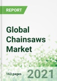 Global Chainsaws Market 2021-2030- Product Image