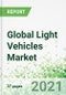 Global Light Vehicles Market 2021-2025 - Product Image