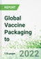 Global Vaccine Packaging to 2025 - Product Thumbnail Image