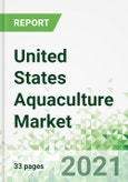 United States Aquaculture Market 2021-2025- Product Image