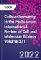 Cellular Immunity in the Peritoneum. International Review of Cell and Molecular Biology Volume 371 - Product Image