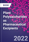 Plant Polysaccharides as Pharmaceutical Excipients- Product Image