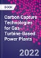 Carbon Capture Technologies for Gas-Turbine-Based Power Plants - Product Thumbnail Image