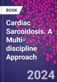 Cardiac Sarcoidosis. A Multi-discipline Approach- Product Image