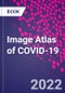Image Atlas of COVID-19 - Product Thumbnail Image
