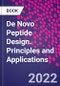 De Novo Peptide Design. Principles and Applications - Product Image