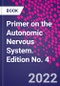 Primer on the Autonomic Nervous System. Edition No. 4 - Product Thumbnail Image