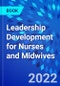 Leadership Development for Nurses and Midwives - Product Image