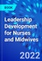 Leadership Development for Nurses and Midwives - Product Thumbnail Image