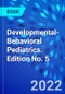 Developmental-Behavioral Pediatrics. Edition No. 5 - Product Image