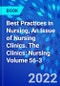 Best Practices in Nursing, An Issue of Nursing Clinics. The Clinics: Nursing Volume 56-3 - Product Thumbnail Image