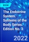 The Endocrine System. Systems of the Body Series. Edition No. 3 - Product Image