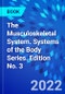 The Musculoskeletal System. Systems of the Body Series. Edition No. 3 - Product Thumbnail Image