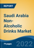 Saudi Arabia Non-Alcoholic Drinks Market, By Product Type (Bottled Water, Fruit Juices & Flavored Drinks, Carbonated Soft drinks, Functional/Energy & Sports Drinks, Others), By Packaging, By Distribution Channel, By Region, Competition, Forecast & Opportunities, 2027- Product Image