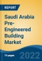 Saudi Arabia Pre-Engineered Building Market, By Material (Concrete, Steel, Aluminum, Others), By Product Type (Walls, Columns & Beams, Roof & Floors, Others), By Structure (Single-Story, Multi-Story), By Application, By Region, Competition Forecast & Opportunities, 2027 - Product Thumbnail Image
