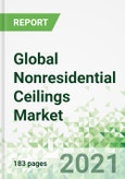 Global Nonresidential Ceilings Market 2021-2025- Product Image