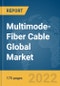 Multimode-Fiber Cable Global Market Report 2022, By Product Type, By Application, By Cable Type, By Material Type - Product Thumbnail Image