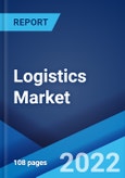 Logistics Market: Global Industry Trends, Share, Size, Growth, Opportunity and Forecast 2022-2027- Product Image