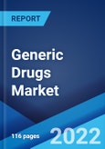 Generic Drugs Market: Global Industry Trends, Share, Size, Growth, Opportunity and Forecast 2022-2027- Product Image