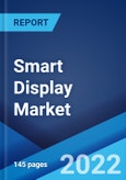 Smart Display Market: Global Industry Trends, Share, Size, Growth, Opportunity and Forecast 2022-2027- Product Image