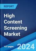 High Content Screening Market: Global Industry Trends, Share, Size, Growth, Opportunity and Forecast 2023-2028- Product Image