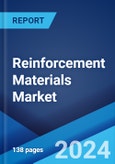 Reinforcement Materials Market: Global Industry Trends, Share, Size, Growth, Opportunity and Forecast 2023-2028- Product Image