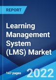 Learning Management System (LMS) Market: Global Industry Trends, Share, Size, Growth, Opportunity and Forecast 2022-2027- Product Image