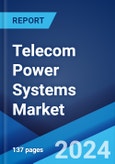 Telecom Power Systems Market: Global Industry Trends, Share, Size, Growth, Opportunity and Forecast 2023-2028- Product Image