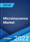 Microinsurance Market: Global Industry Trends, Share, Size, Growth, Opportunity and Forecast 2022-2027- Product Image