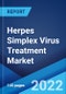Herpes Simplex Virus Treatment Market: Global Industry Trends, Share, Size, Growth, Opportunity and Forecast 2022-2027 - Product Image