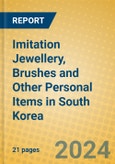 Imitation Jewellery, Brushes and Other Personal Items in South Korea- Product Image